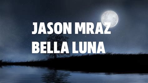 la bella luna meaning